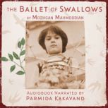 The Ballet of Swallows, Mozhgan Mahmoodian
