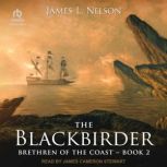 The Blackbirder, James L. Nelson