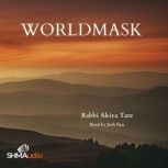 Worldmask, Rabbi Akiva Tatz