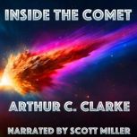 Inside the Comet, Arthur C. Clarke