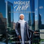 Modest in the West, Hadiatou Wann