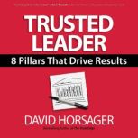 Trusted Leader, David  Horsager