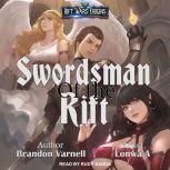 Swordsman of the Rift, Brandon Varnell