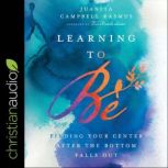 Learning To Be, Juanita Campbell Rasmus