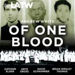 Of One Blood, Andrew White