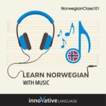 Learn Norwegian With Music, Innovative Language Learning