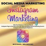 Social Media Marketing and Instagram ..., Michael Branding