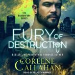 Fury of Destruction, Coreene Callahan