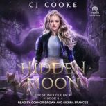 Hidden Moon, CJ Cooke