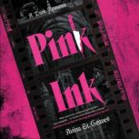 Pink Ink, Avina St. Graves