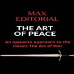 THE ART OF PEACE, MAX EDITORIAL