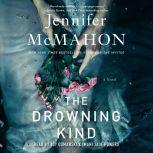 The Drowning Kind, Jennifer McMahon