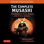 The Complete Musashi The Book of Fiv..., Miyamoto Musashi