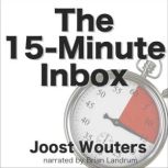 The 15Minute Inbox, Joost Wouters