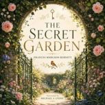 The Secret Garden, FRANCES HODGSON BURNETT