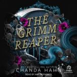 The Grimm Reaper, Chanda Hahn