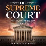 The Supreme Court, Newbury Publishing