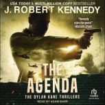 The Agenda, J. Robert Kennedy