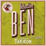 Detective Ben, J. Jefferson Farjeon