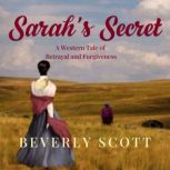 Sarahs Secret, Beverly Scott