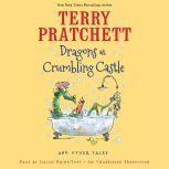 Dragons at Crumbling Castle And Other Tales, Terry Pratchett