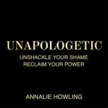 Unapologetic, Annalie Howling