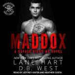 Maddox, Lane Hart