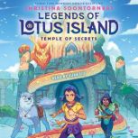 Legends of Lotus Island 4, Christina Soontornvat
