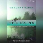 After The Rains, Deborah Raney