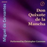 Don Quixote de la Mancha, Miguel Cervantes