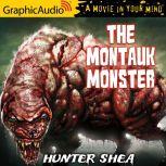 The Montauk Monster, Hunter Shea