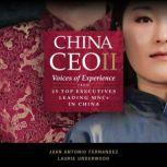 China CEO II, Laurie Underwood