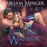 My Highland Warrior, Miriam Minger