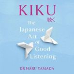 Kiku, Haru Yamada