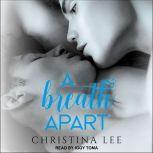 A Breath Apart, Christina Lee