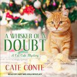 A Whisker of a Doubt, Cate Conte
