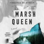 The Marsh Queen, Virginia Hartman