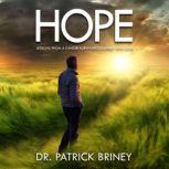 Hope, Dr. Patrick Briney