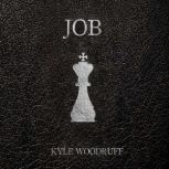 Job, Kyle Woodruff