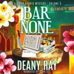 Bar None, Deany Ray