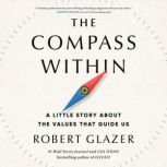 The Compass Within, Robert Glazer
