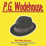 My Man Jeeves, P. G. Wodehouse