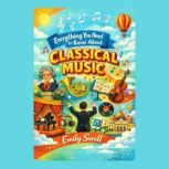 Everything You Need to Know About Cla..., Emily Sorrel