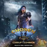 Corrupt Dominion, Michael Anderle
