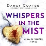 Whispers in the Mist, Darcy Coates