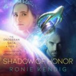 Shadow of Honor, Ronie Kendig