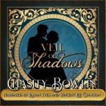 Veil of Shadows, Chasity Bowlin