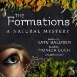The Formations, Kate Baldwin