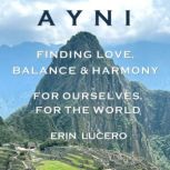 Ayni, Erin Lucero