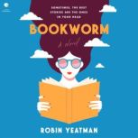 Bookworm, Robin Yeatman